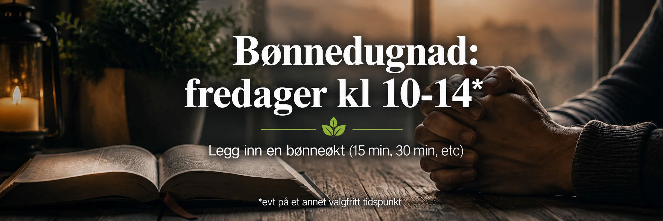 bønnedugnad-fredager
